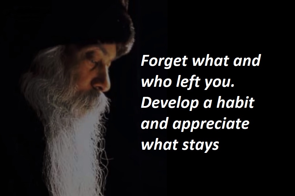 Osho Thoughts / It has become grey so quickly because i have lived so ...