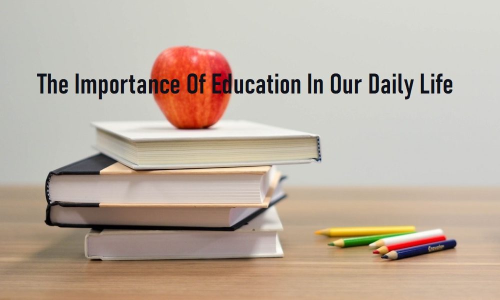 what is the importance of education in our lives